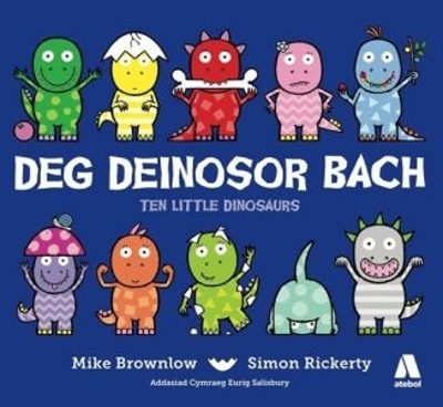 Deg Deinosor Bach/Ten Little Dinosaurs by Mike Brownlow