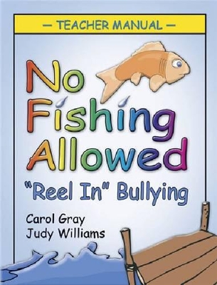 No Fishing Allowed Teacher Manual book