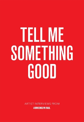 Tell Me Something Good book