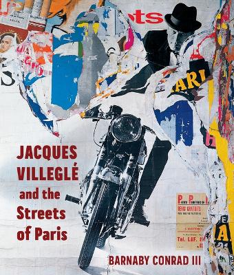 Jacques Villeglé and the Streets of Paris book