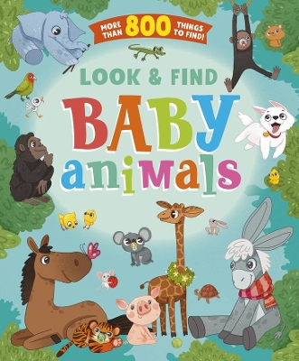 Baby Animals (Look and Find) book