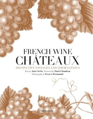 French Wine Chateaux book