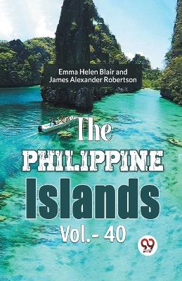 The Philippine Islands book