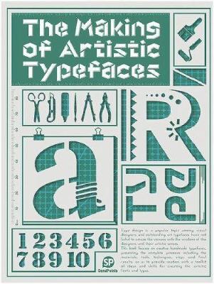 Making Of Artistic Typefaces book