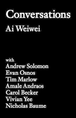 Conversations by Ai Weiwei