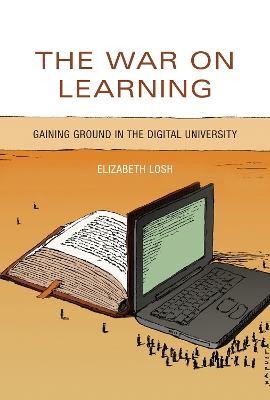 War on Learning by Elizabeth Losh