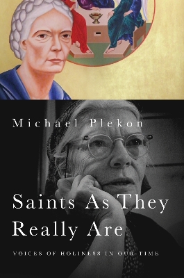 Saints As They Really Are book