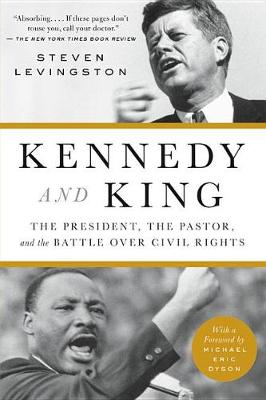 Kennedy and King by Steven Levingston