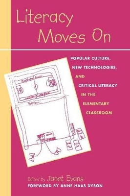 Literacy Moves on by Janet Evans