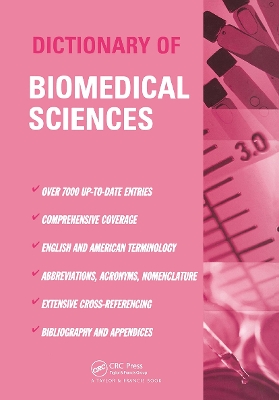 Dictionary of Biomedical Science by Peter J. Gosling