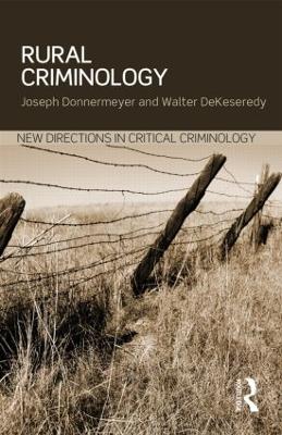 Rural Criminology by Joseph Donnermeyer