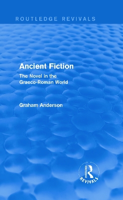 Ancient Fiction by Graham Anderson