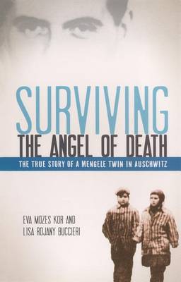 Surviving the Angel of Death book