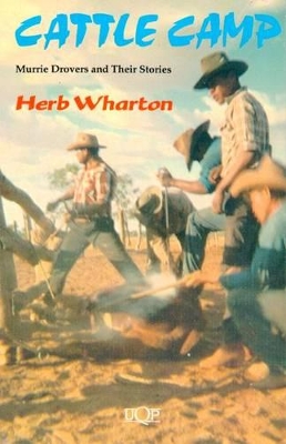Cattle Camp by Herb Wharton