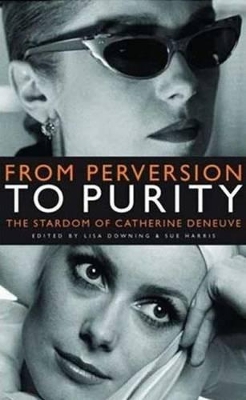 From Perversion to Purity by Lisa Downing