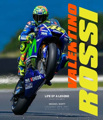 Valentino Rossi, Revised and Updated: Life of a Legend book