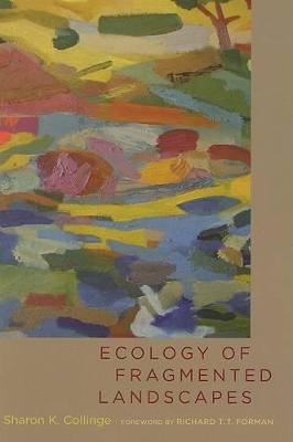 Ecology of Fragmented Landscapes book