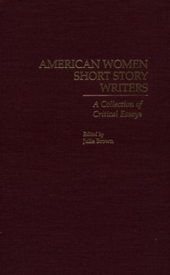 American Women Short Story Writers book