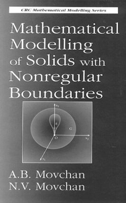 Mathematical Modelling of Solids with Nonregular Boundaries book