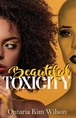 Beautiful Toxicity book