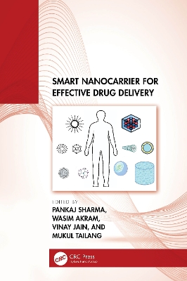Smart Nanocarrier for Effective Drug Delivery book