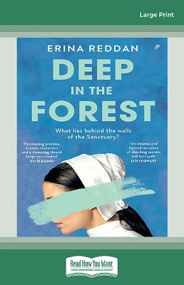 Deep in the Forest: What lies behind the walls of the Sanctuary? by Erina Reddan