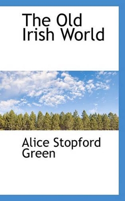 The Old Irish World book