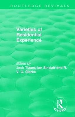: Varieties of Residential Experience (1975) by Jack Tizard