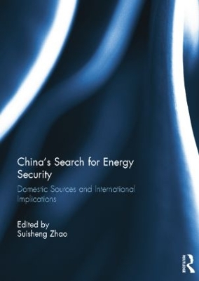 China's Search for Energy Security book