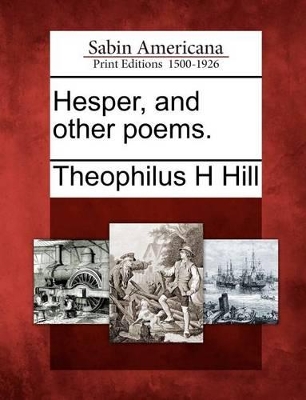 Hesper, and Other Poems. book