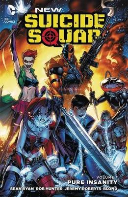 New Suicide Squad Volume 1 TP Pure Insanity book
