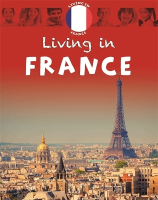 Living in: Europe: France book