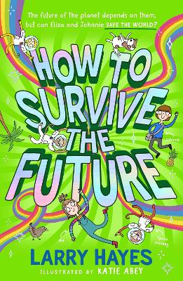 How to Survive The Future book
