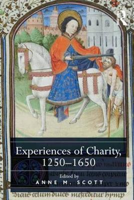 Experiences of Charity, 1250-1650 book