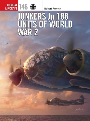 Junkers Ju 188 Units of World War 2 book