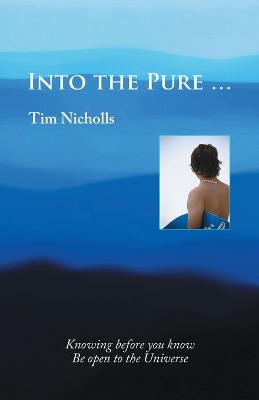 Into the Pure ... book