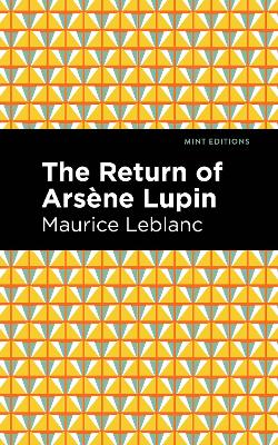 The Return of Arsene Lupin book