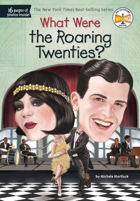 What Were the Roaring Twenties? book