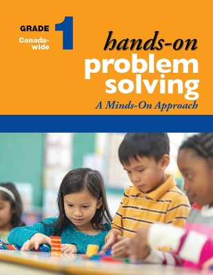 Hands-On Problem Solving, Grade 1: A Minds-On Approach book