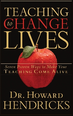 Teaching to Change Lives book