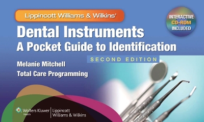 Dental Instruments: A Pocket Guide to Identification book