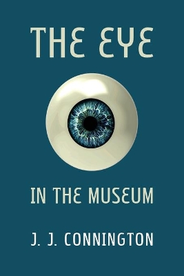 Eye in the Museum by J J Connington