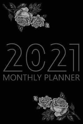 2021 Monthly Planner: 12 Month Agenda for Women, Monthly Organizer Book for Activities and Appointments, Calendar Notebook, Cream Paper, 6″ x 9″, 70 Pages book
