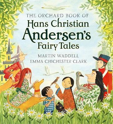 Orchard Book of Hans Christian Andersen's Fairy Tales book