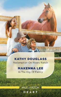 Redemption on Rivers Ranch/In the Key of Family book