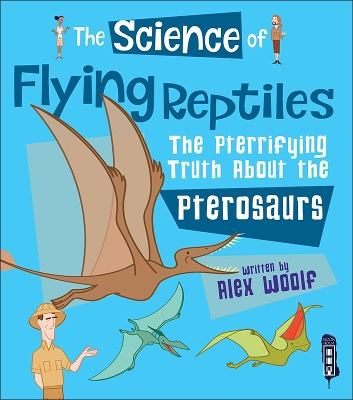 Science of Flying Reptiles book