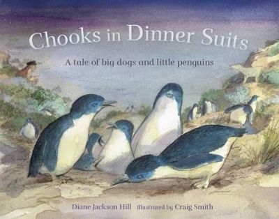 Chooks in Dinner Suits by Diane Jackson Hill