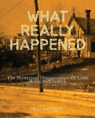 What Really Happened book