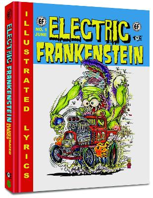 Electric Frankenstein: Illustrated Lyrics by Mr. Craig Yoe