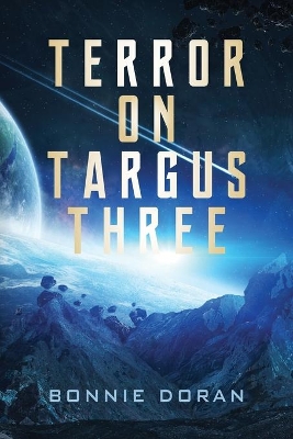 Terror on Targus Three book